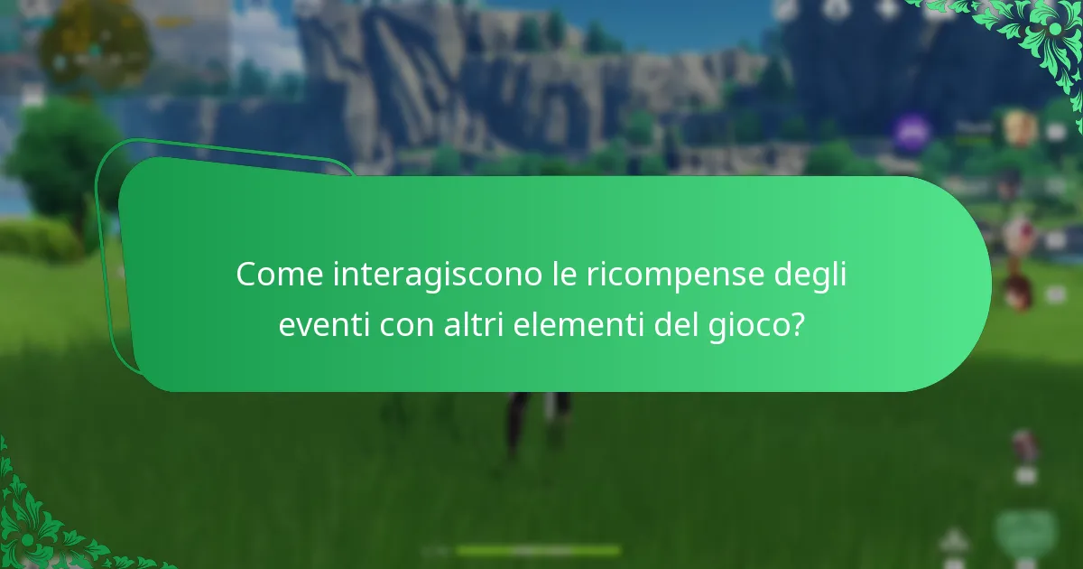 Come le sinergie degli eventi migliorano il gameplay in Genshin Impact?