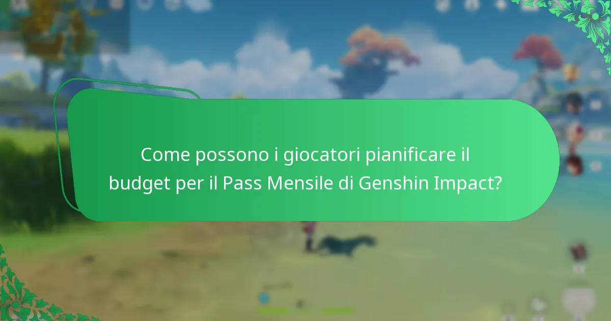 Quanto costa il Pass Mensile di Genshin Impact?