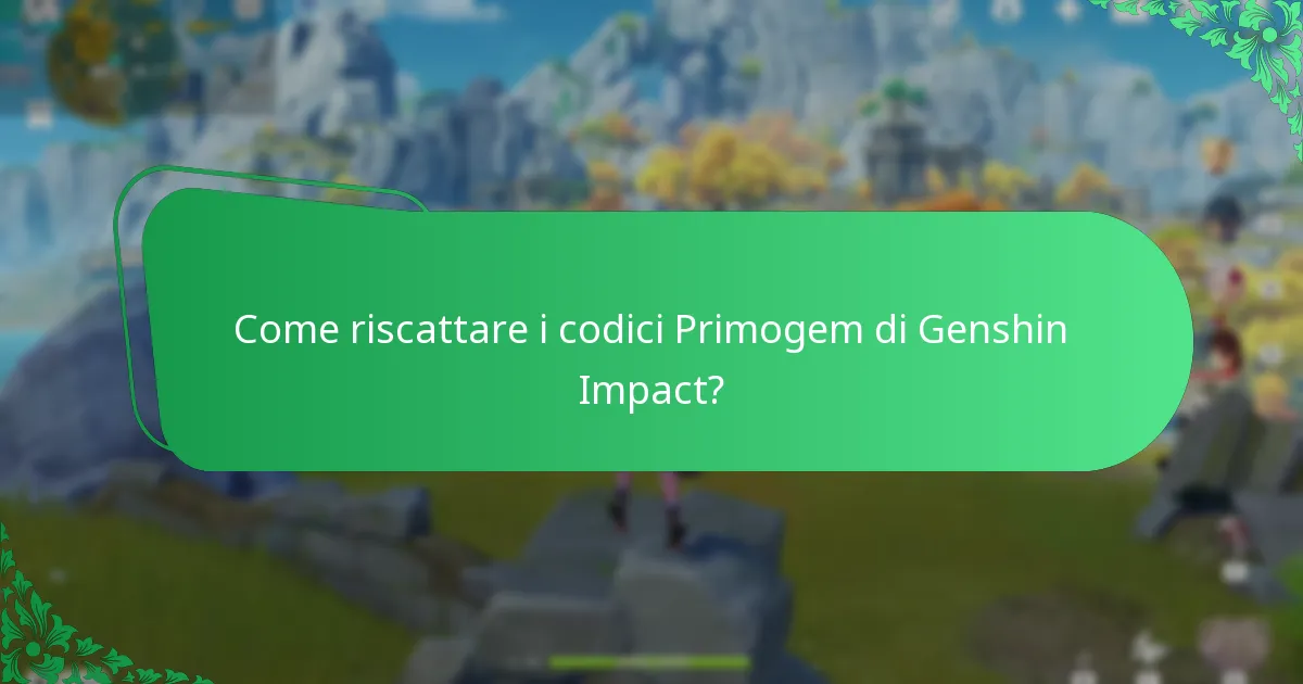 Come riscattare i codici Primogem di Genshin Impact?