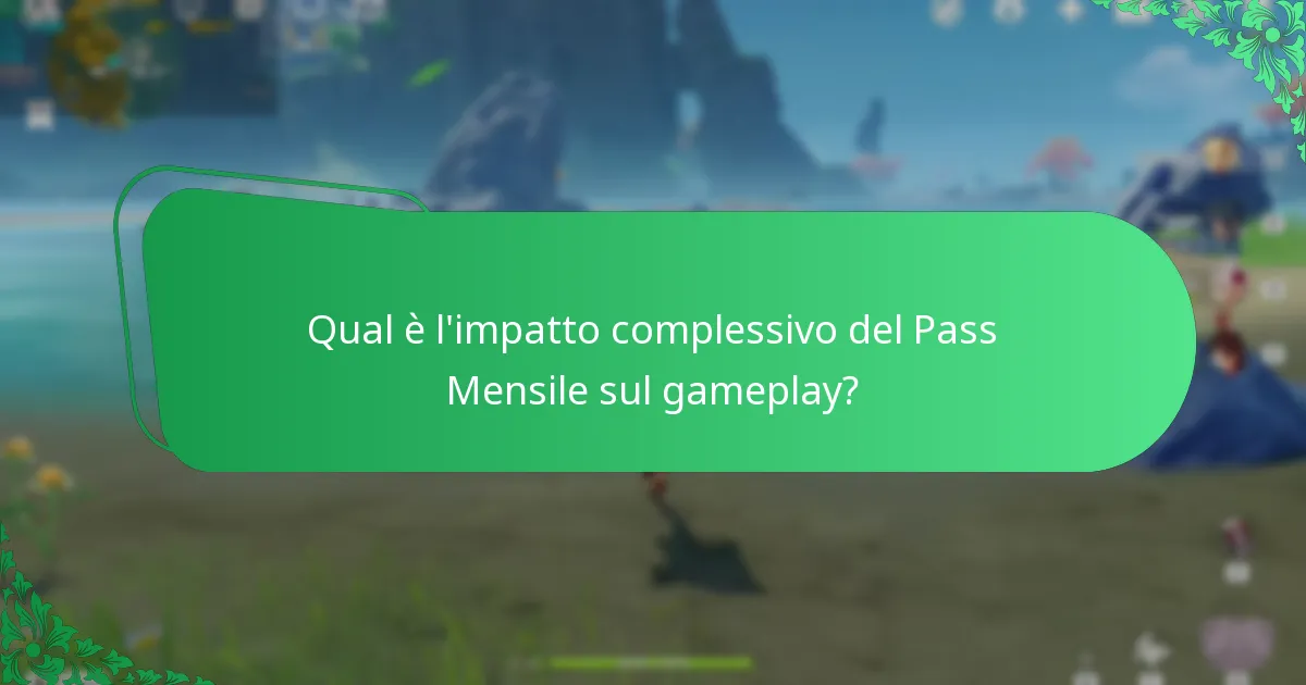 Come percepiscono i giocatori il valore del Pass Mensile?