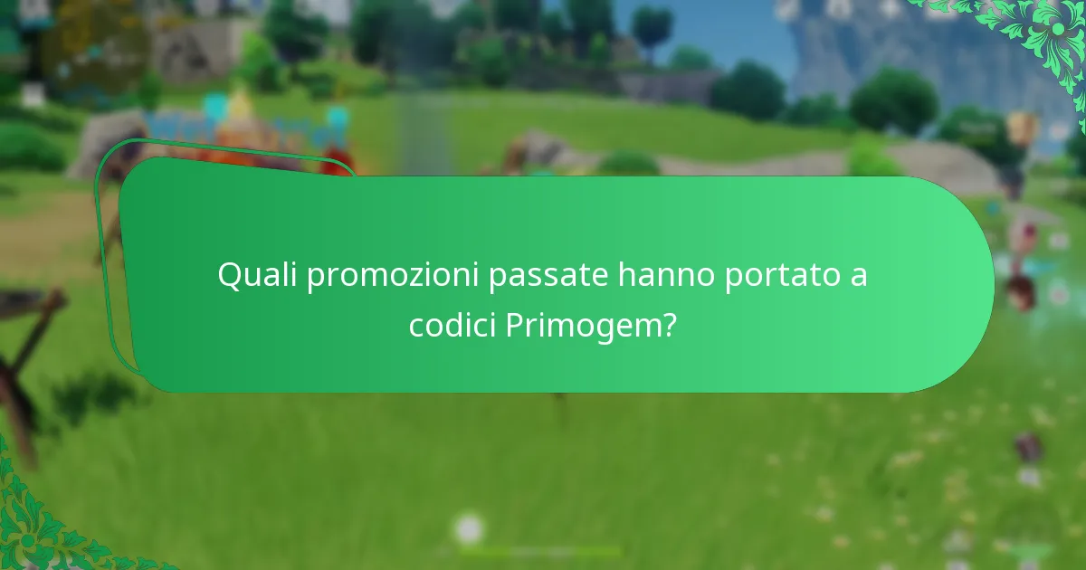 Quali promozioni passate hanno portato a codici Primogem?