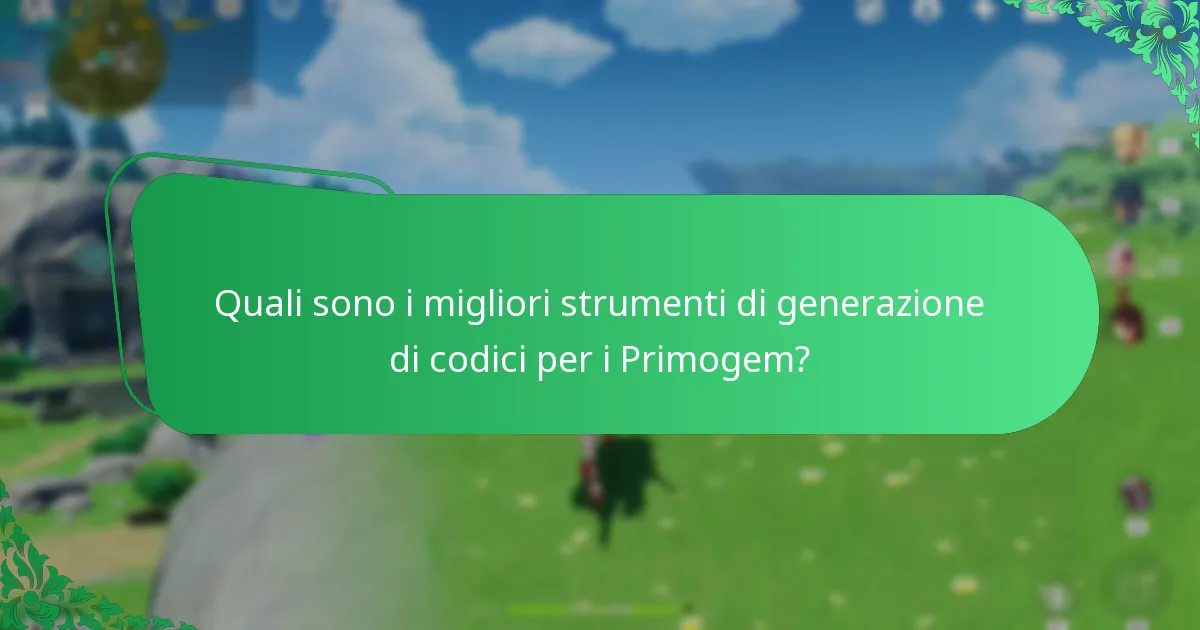 Quali strumenti della comunità possono migliorare l’acquisizione di Primogem?